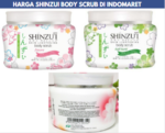 Harga Shinzui Body Scrub di indomaret