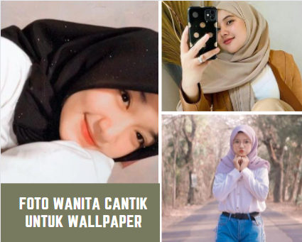 Foto Wanita Cantik Untuk Wallpaper