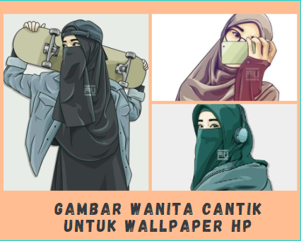 Gambar Wanita Cantik Untuk Wallpaper Hp