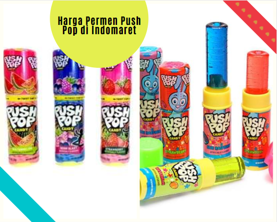 Harga Permen Push Pop di Indomaret