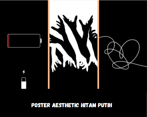 Poster Aesthetic Hitam Putih