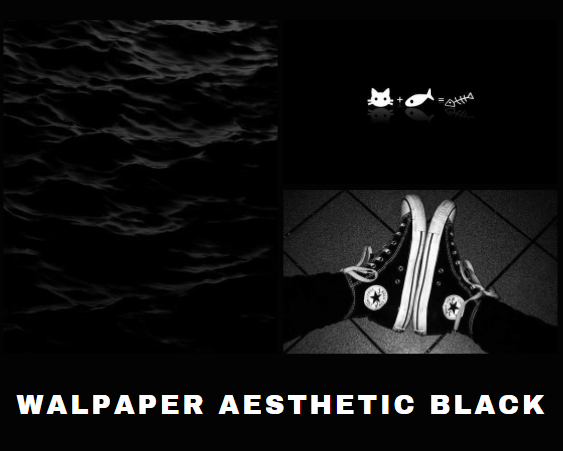 Walpaper Aesthetic Black