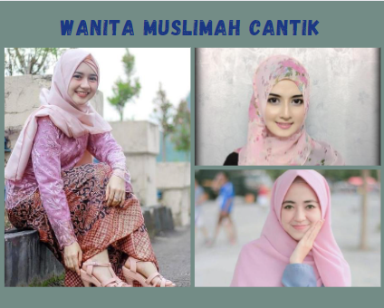 Wanita Muslimah Cantik