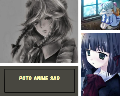 Poto Anime Sad