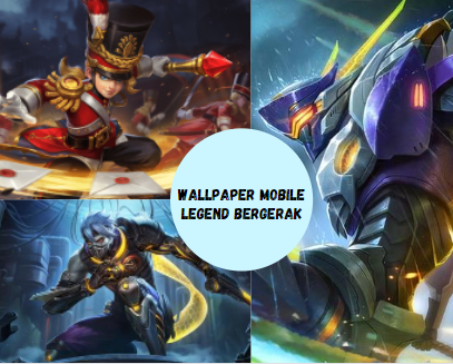 Wallpaper Mobile Legend Bergerak