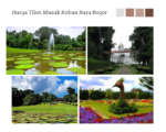 Harga Tiket Masuk Kebun Raya Bogor