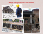 Harga Bangun Rumah Per Meter