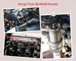 Harga Tune Up Mobil Avanza