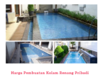 Harga Pembuatan Kolam Renang Pribadi